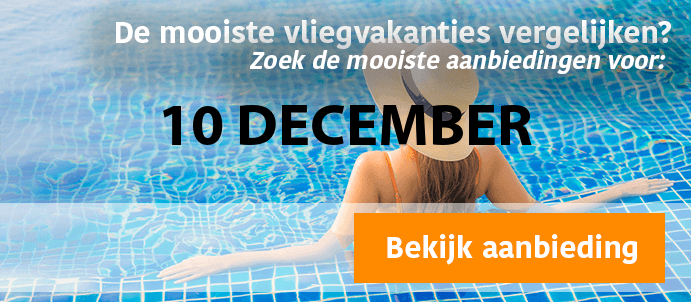 last-minute-vliegvakantie-10-12-2024