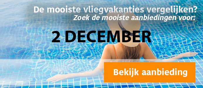 last-minute-vliegvakantie-2-12-2024
