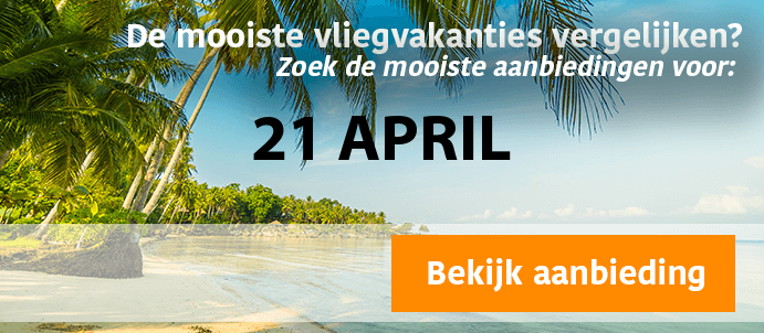 last-minute-vliegvakantie-21-4-2025