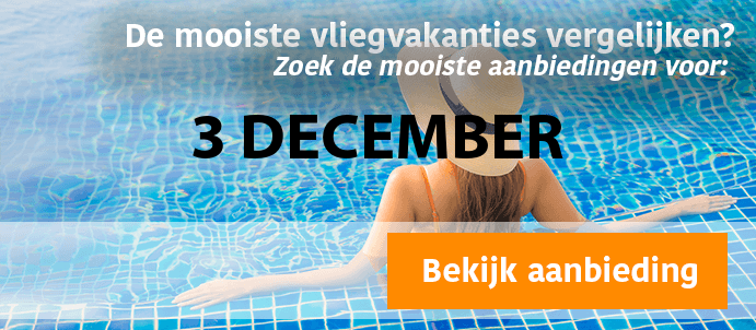 last-minute-vliegvakantie-3-12-2024