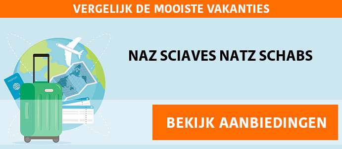 vakantie-pakketreis-naz-sciaves-natz-schabs-italie