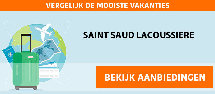 vakantie-pakketreis-saint-saud-lacoussiere-frankrijk
